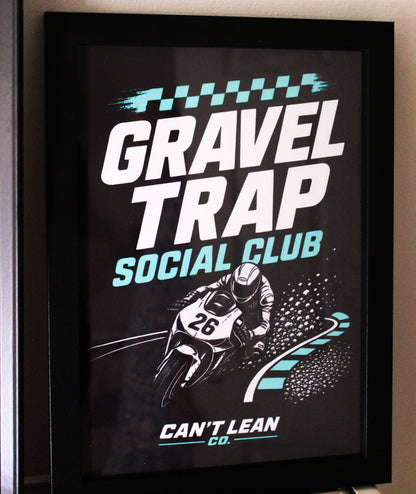 Gravel Trap Social Club - Print